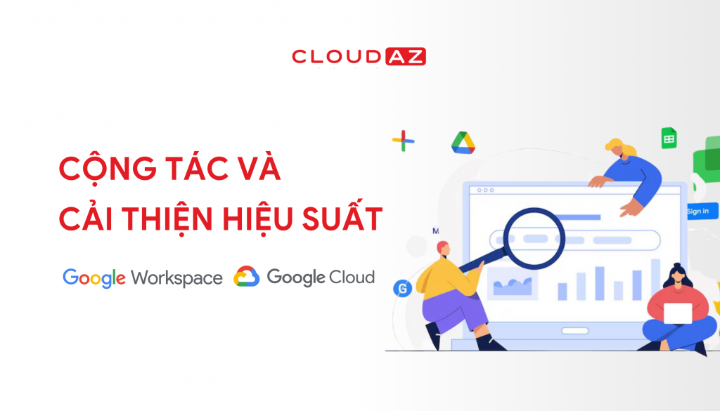 CloudAZ Google Premier Partner Việt Nam