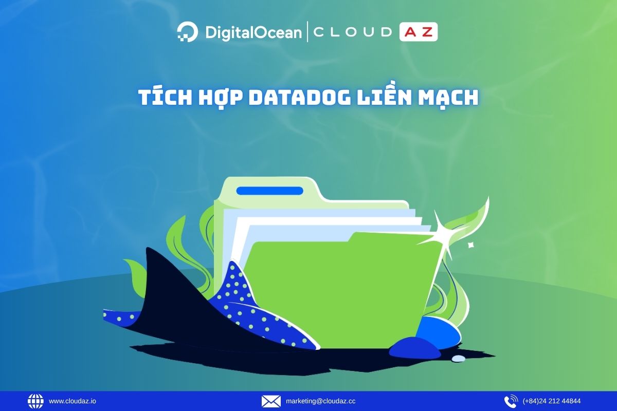 Tích Hợp Datadog Liền Mạch
