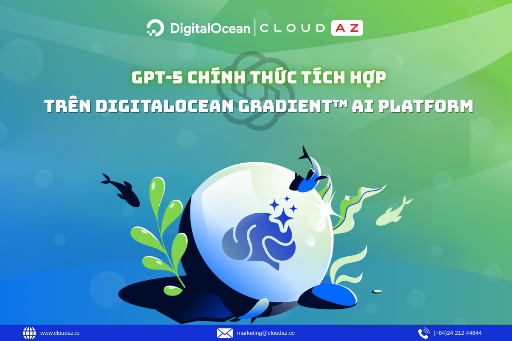 GPT-5 đã được tích hợp trên DigitalOcean Gradient™ AI Platform