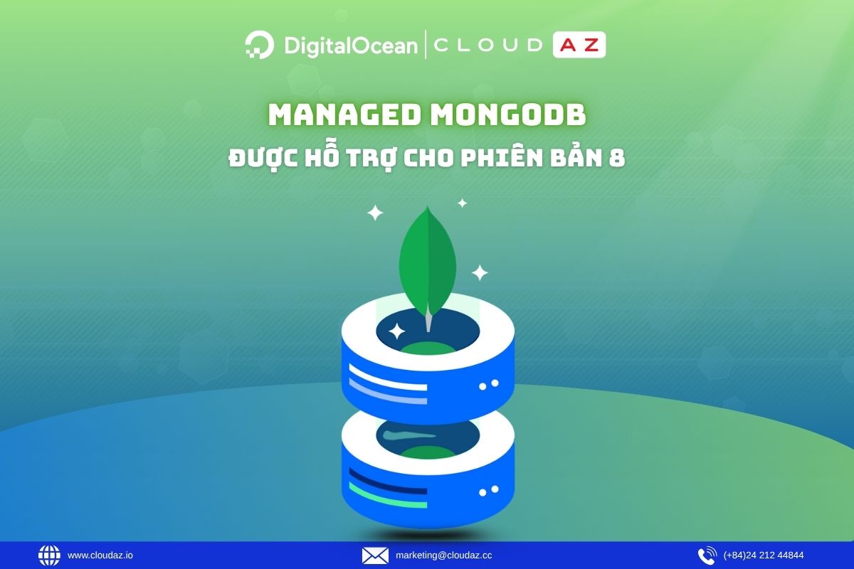 Managed MongoDB được hỗ trợ cho phiên bản 8