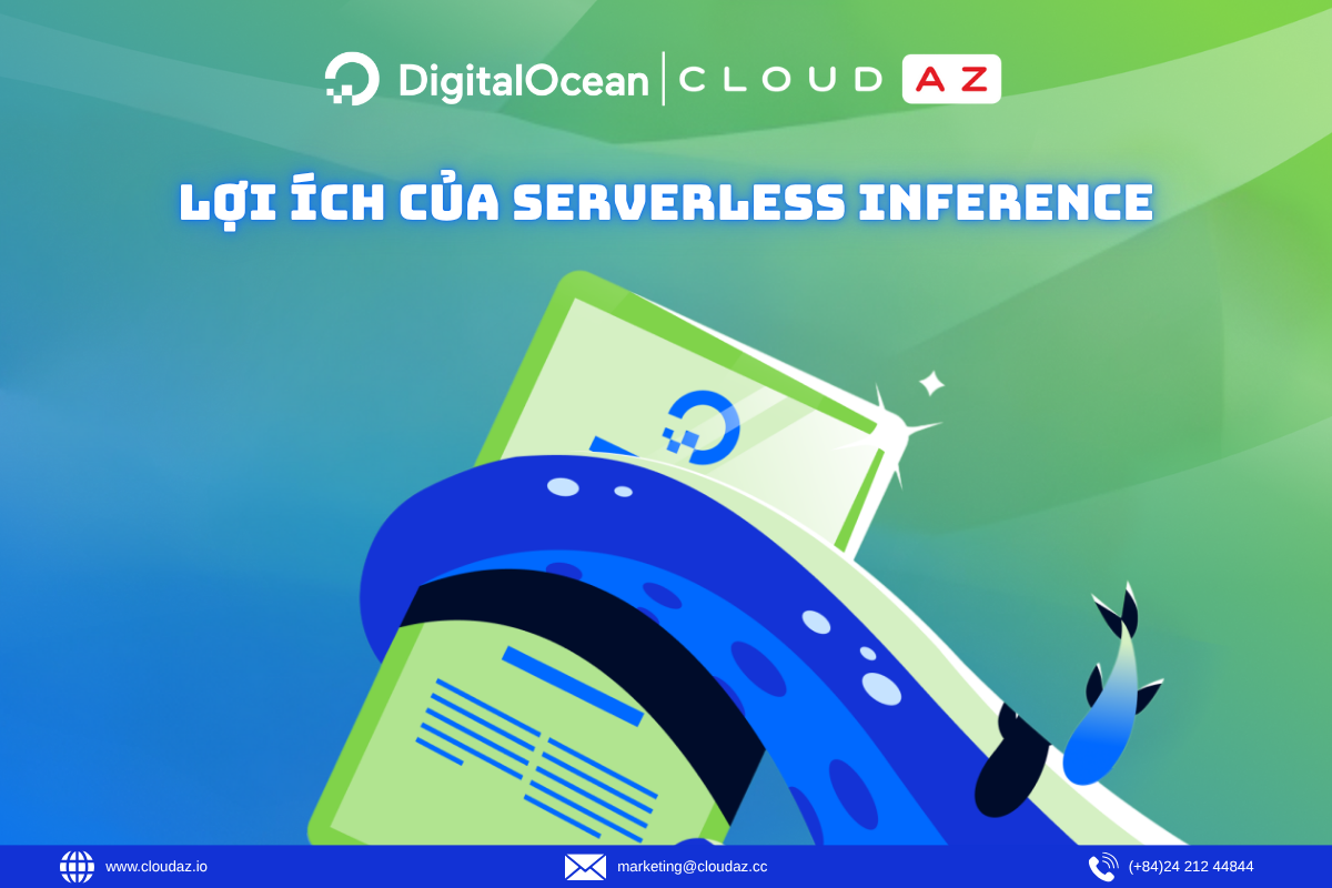 Lợi ích của Serverless Inference