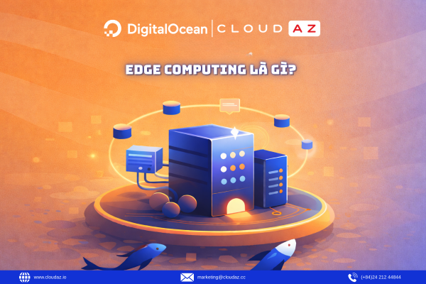 Edge Computing là gì?